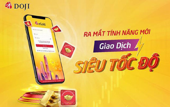 DOJI - TPBank ra mắt tính năng mới mua bán vàng vật chất trực tuyến eGold