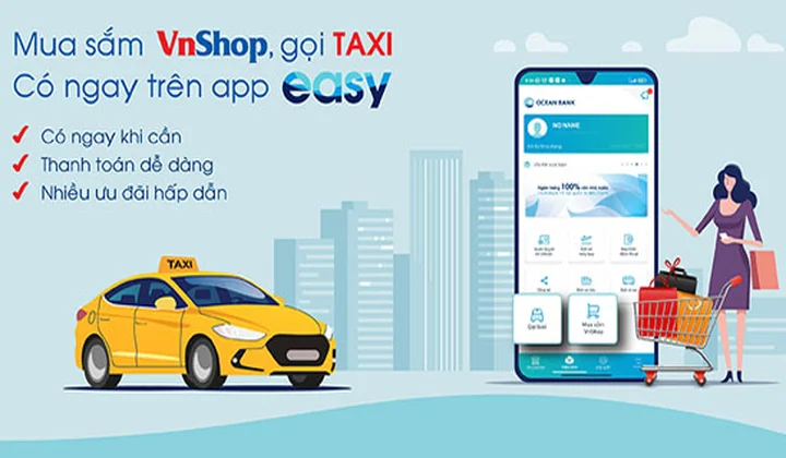 Easy OceanBank Mobile bổ sung tiện ích “Mua sắm VnShop” và “Gọi Taxi”