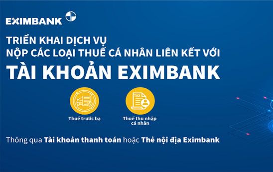Eximbank hoàn thành tích hợp dịch vụ nộp thuế cá nhân trên ứng dụng eTax Mobile