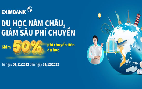 Eximbank ưu đãi giảm ngay 50% phí chuyển tiền du học