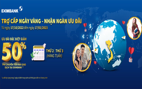 Eximbank ưu đãi giảm 50% phí chuyển tiền trợ cấp thân nhân