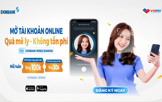 Eximbank ưu đãi khách hàng mở tài khoản Online
