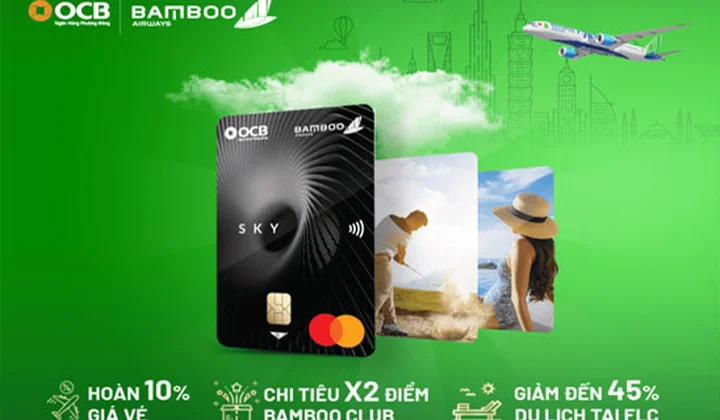 Gia tăng tiện ích dành cho chủ thẻ OCB Bamboo Airways