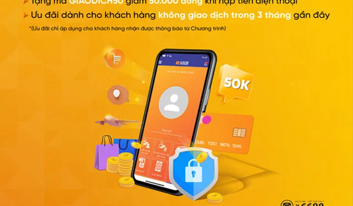 Giao dịch cùng SHB Mobile - Nhận mã ưu đãi 50k