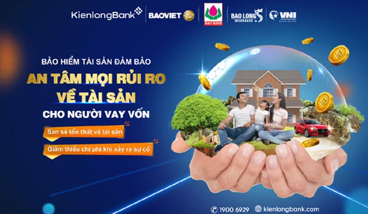 KienlongBank triển khai sản phẩm Bảo hiểm tài sản đảm bảo