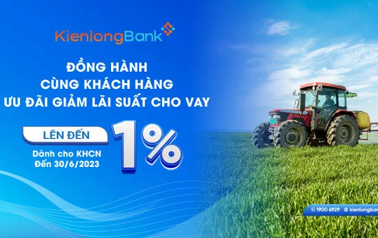 KienlongBank tung gói tín dụng 4.000 tỷ phục vụ nông nghiệp, nông thôn