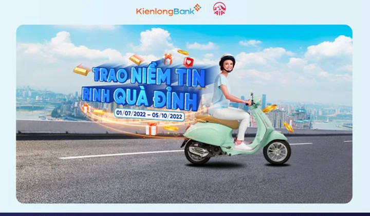 KienlongBank và AIA triển khai sản phẩm “Trao niềm tin - Rinh quà đỉnh”