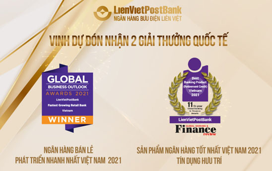 LienVietPostBank nhận 2 giải thưởng quốc tế uy tín