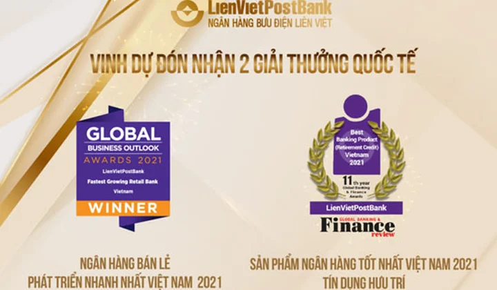LienVietPostBank nhận 2 giải thưởng quốc tế uy tín
