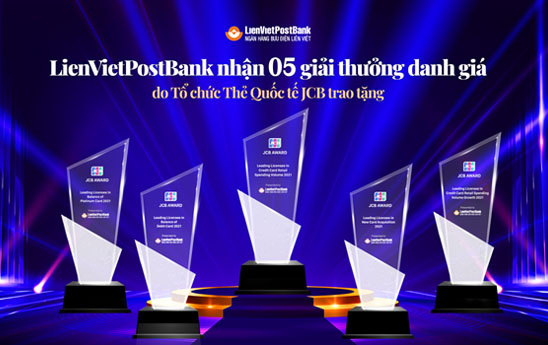 LienVietPostBank nhận 5 giải thưởng của tổ chức thẻ quốc tế JCB
