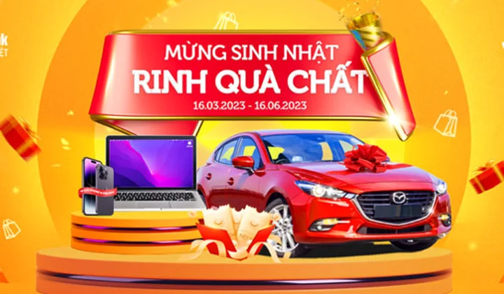 LienVietPostBank triển khai chương trình “Mừng sinh nhật - Rinh quà chất”