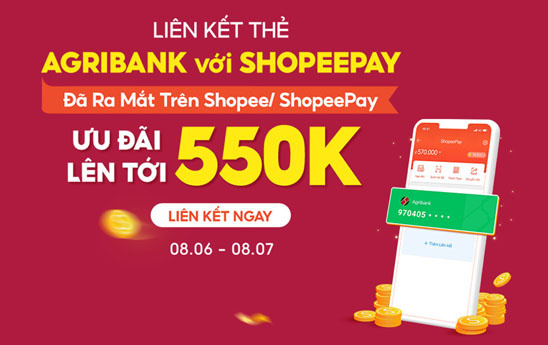 Liên kết Agribank - ShopeePay - Rinh ngay quà khủng