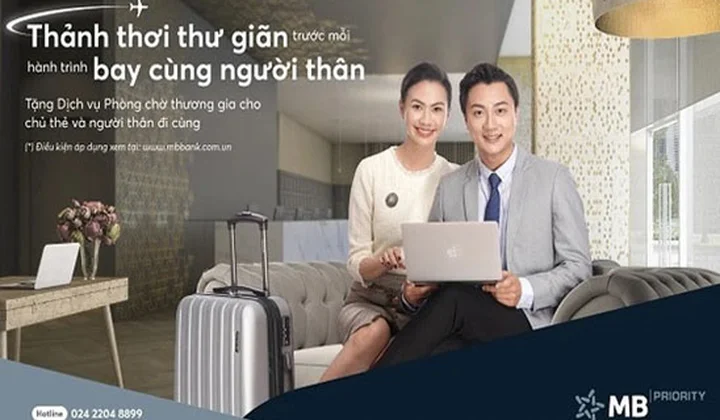 MB dành tặng đặc quyền cho cả chủ thẻ và người thân