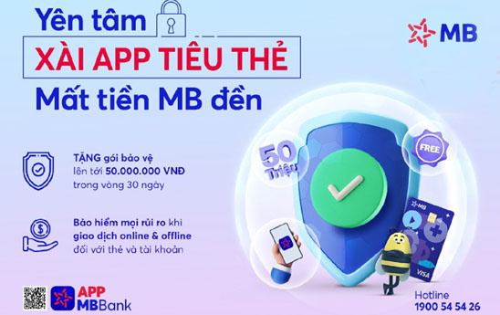 MB kích hoạt gói bảo vệ 50 triệu đồng trong 30 ngày cho khách hàng hiện hữu
