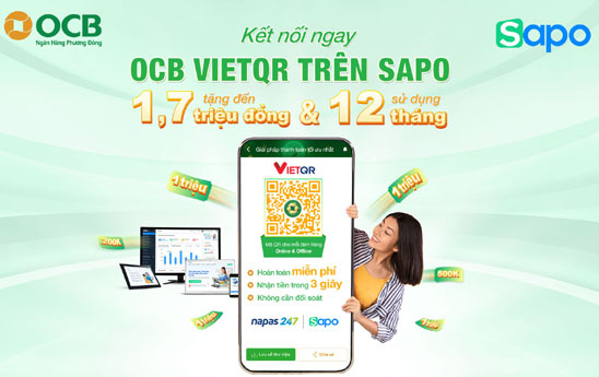 OCB cùng Sapo dành ưu đãi hấp dẫn cho khách hàng đăng ký và sử dụng dịch vụ OCB VietQR