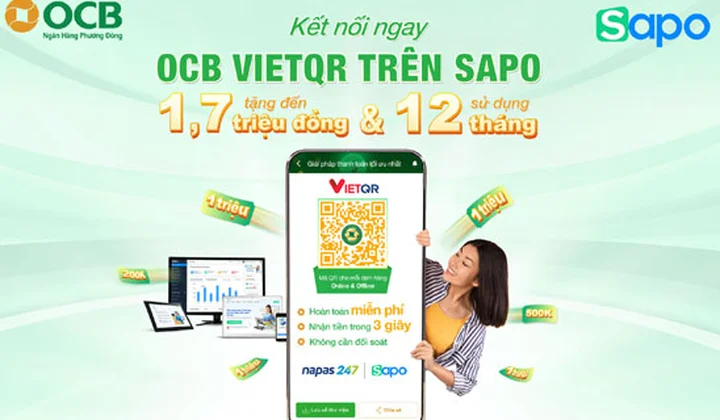 OCB cùng Sapo dành ưu đãi hấp dẫn cho khách hàng đăng ký và sử dụng dịch vụ OCB VietQR