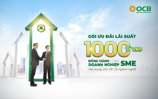 OCB dành gói 1.000 tỷ đồng cho doanh nghiệp SME vay ưu đãi