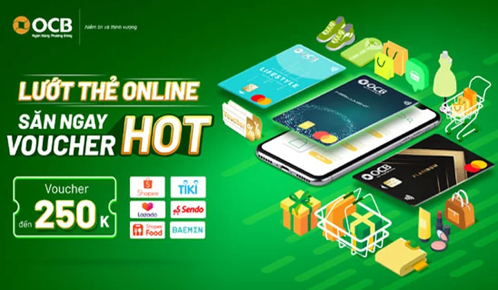 OCB triển khai chương trình “Lướt thẻ online - săn ngay voucher hot”
