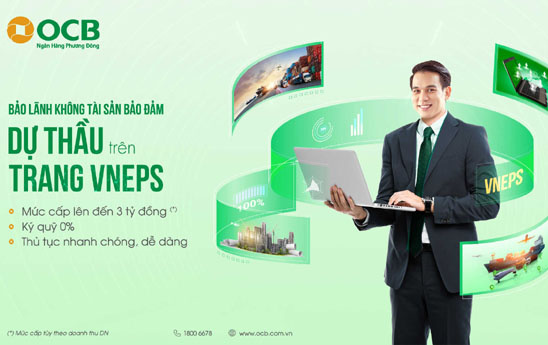 OCB triển khai dịch vụ phát hành bảo lãnh không tài sản bảo đảm dự thầu trên hệ thống mạng đấu thầu quốc gia VNPES