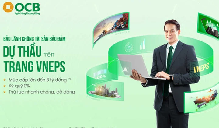 OCB triển khai dịch vụ phát hành bảo lãnh không tài sản bảo đảm dự thầu trên hệ thống mạng đấu thầu quốc gia VNPES