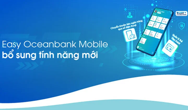 OceanBank thêm 02 tính năng trên ứng dụng Easy OceanBank Mobile