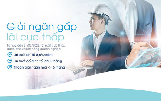Oceanbank triển khai gói “Giải ngân gấp, lãi cực thấp”
