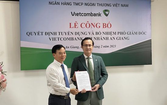 Bổ nhiệm Phó Giám đốc Vietcombank An Giang
