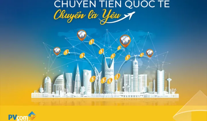 PVcomBank miễn phí chuyển tiền Quốc tế dành cho khách hàng cá nhân