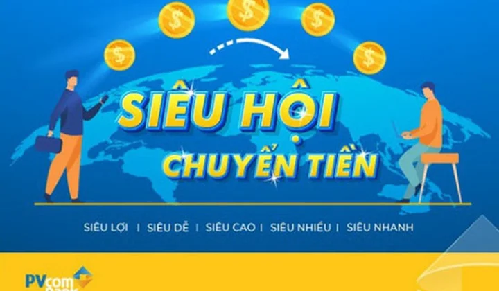 PVcomBank ưu đãi khách hàng chuyển tiền quốc tế