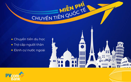 PVcomBank ưu đãi miễn phí chuyển tiền quốc tế