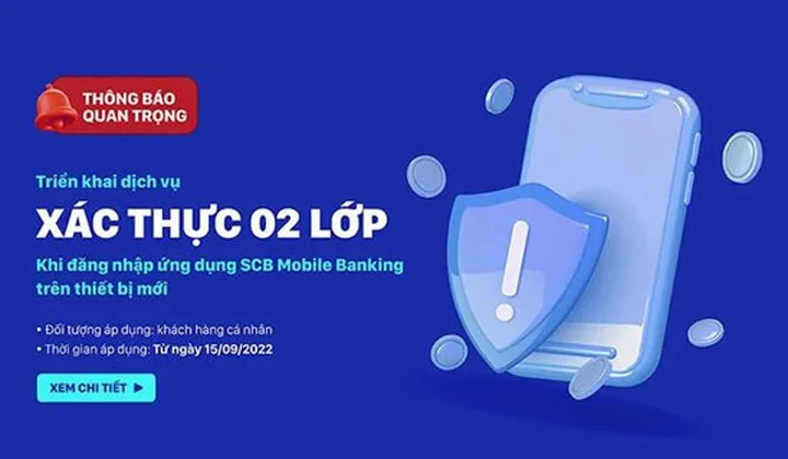 SCB Mobile Banking áp dụng xác thực 02 lớp khi đăng nhập trên thiết bị khác