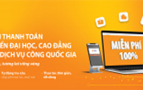 SHB miễn phí thanh toán, phí đăng ký nguyện vọng xét tuyển Đại học, Cao đẳng trên Cổng Dịch vụ Công Quốc gia