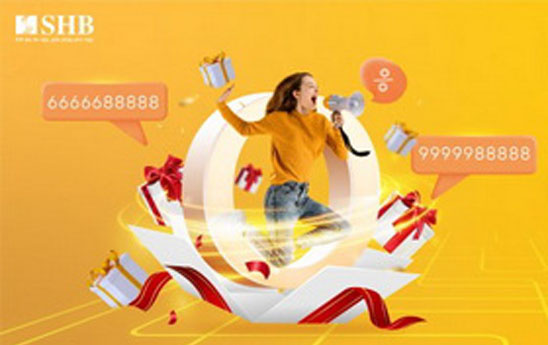 SHB miễn trọn đời phí chuyển tiền, tặng tài khoản số đẹp và hàng loạt siêu ưu đãi