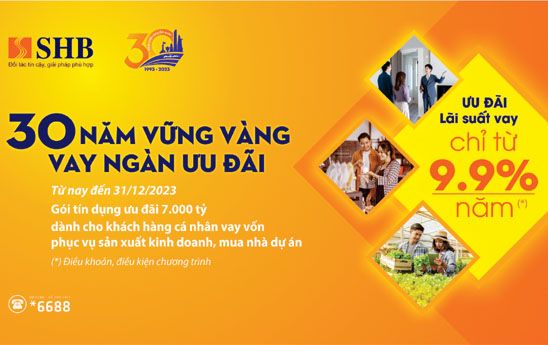 SHB tung gói 7.000 tỷ đồng cho khách hàng cá nhân vay ưu đãi lãi suất
