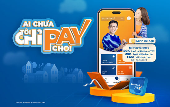 Sacombank Pay tặng quà cho khách hàng giới thiệu và được giới thiệu mở tài khoản thanh toán thành công trên ứng dụng