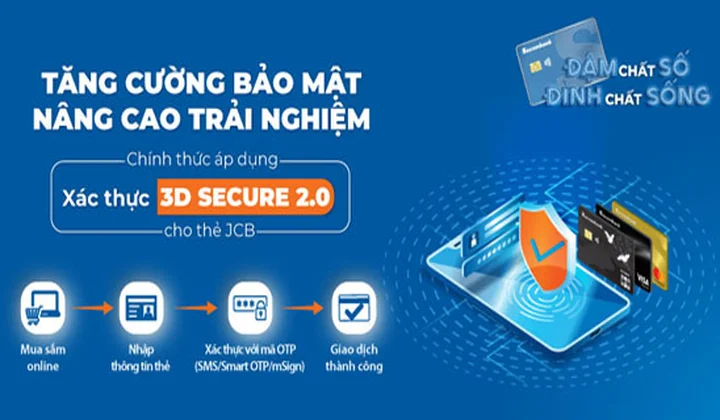 Sacombank nâng cấp hệ thống bảo vệ đa cấp 3D-Secure lên phiên bản 2.0 cho các dòng thẻ quốc tế JCB
