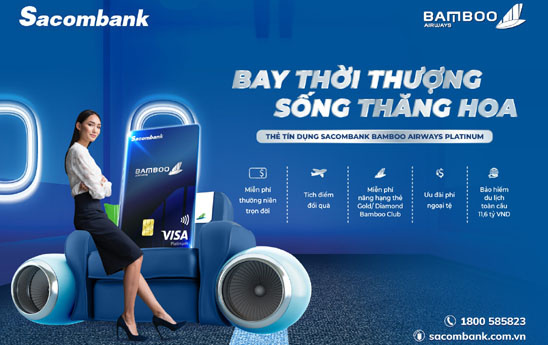 Sacombank ra mắt thẻ tín dụng liên kết Sacombank Bamboo Airways Platinum