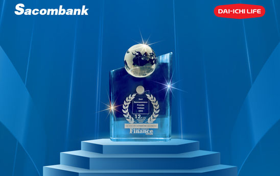 Sacombank và Dai-ichi Life Việt Nam vinh dự nhận giải thưởng “Nhà cung cấp dịch vụ Bancassurance tốt nhất Việt Nam 2022”