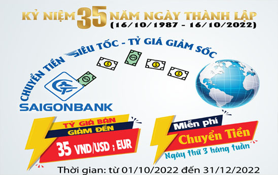 SaiGonBank ưu đãi khách hàng trong chương trình “Chuyển tiền siêu tốc, tỷ giá giảm sốc”