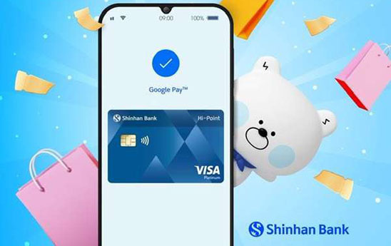 Shinhan Việt Nam triển khai dịch vụ thanh toán thẻ qua Google Wallet
