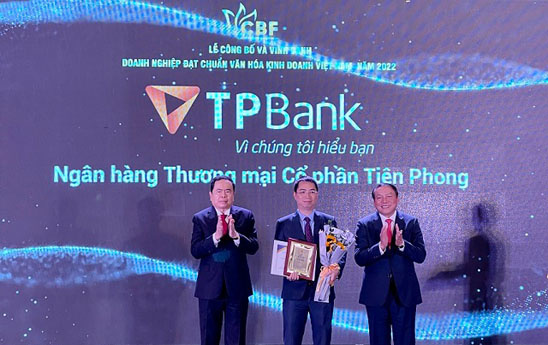 TPBank được vinh danh là “Doanh nghiệp đạt chuẩn văn hóa kinh doanh Việt Nam 2022”