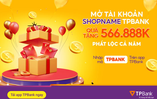 TPBank khuyến mãi mở tài khoản shopname