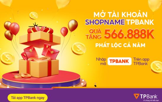 TPBank khuyến mãi mở tài khoản shopname