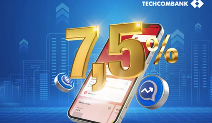 Techcombank tăng lãi suất tiền gửi tiết kiệm lên 7.5%/năm