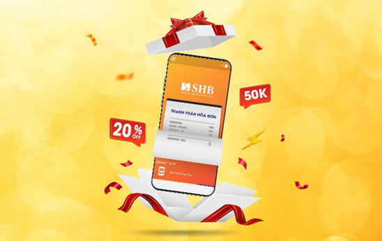 Thanh toán tự động trên SHB Mobile, giảm ngay 20% giá trị hóa đơn