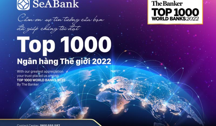 The Banker xếp SeABank trong “Top 1000 Ngân hàng thế giới 2022”