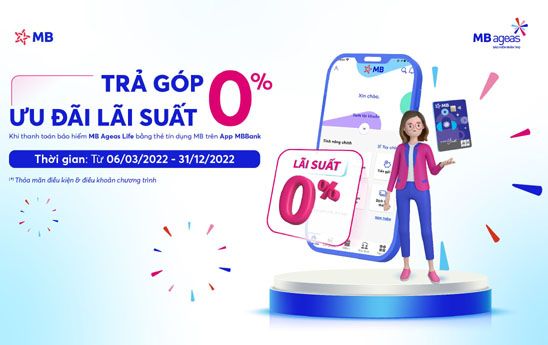 Trả góp 0% lãi suất khi thanh toán bảo hiểm MB Ageas Life bằng thẻ tín dụng MB