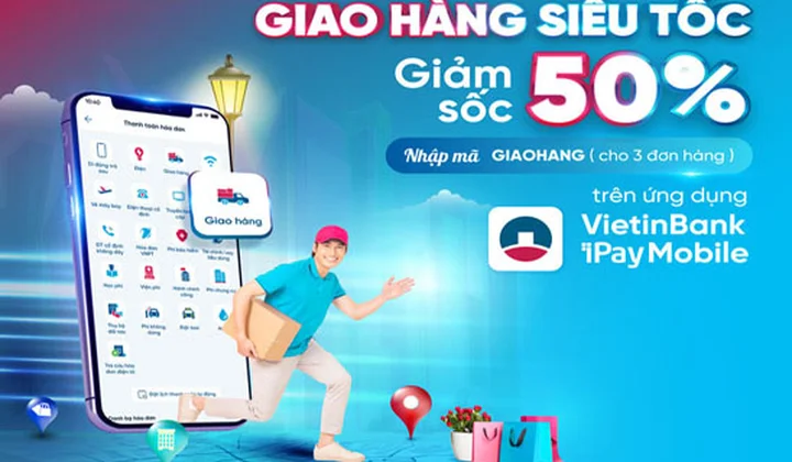 Giảm 50% khi đặt giao hàng trên VietinBank iPay Mobile