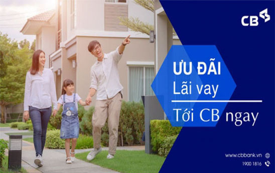 Ưu đãi lãi vay - tới CB ngay