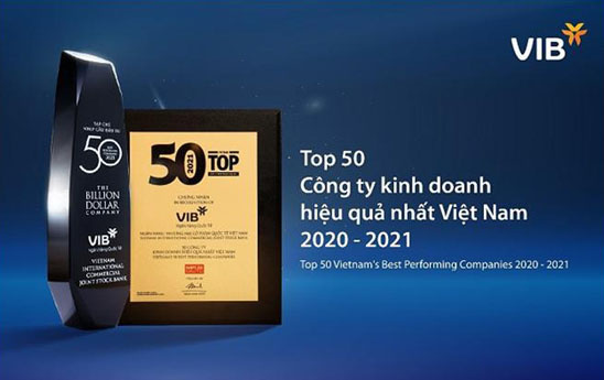 VIB dẫn đầu ngành ngân hàng trong Top 50 Công ty kinh doanh hiệu quả nhất Việt Nam